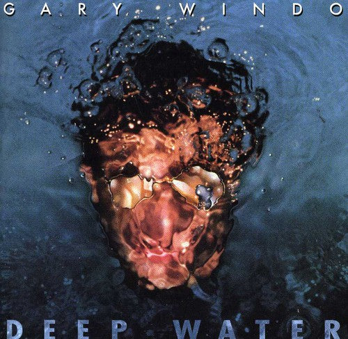 Windo, Gary: Deep Water