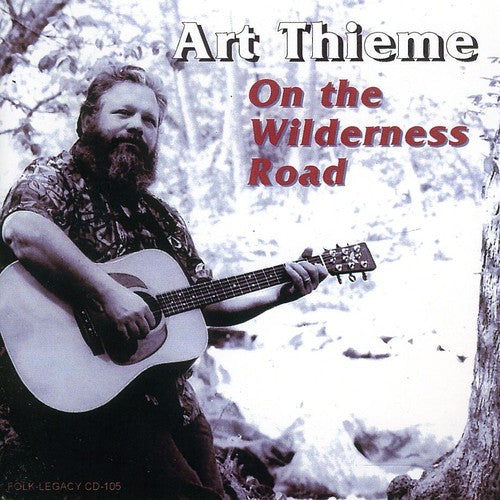 Thieme, Art: On the Wilderness Road