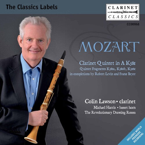 Mozart / Lawson / Revolutionary Drawing Room: Clarinet Quintet in a K 581