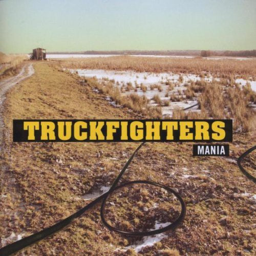 Truckfighters: Mania