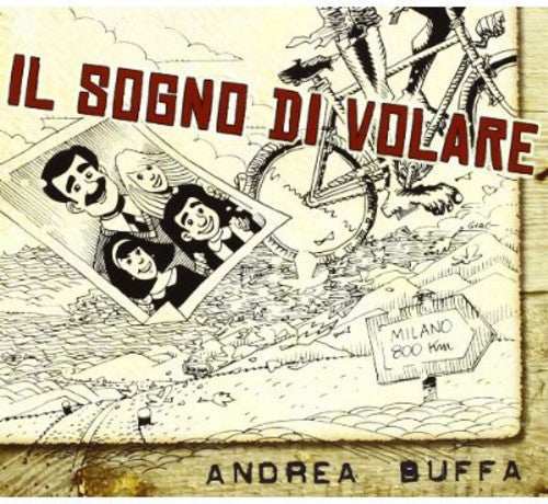 Buffa, Andrea: Il Sogno Di Volare