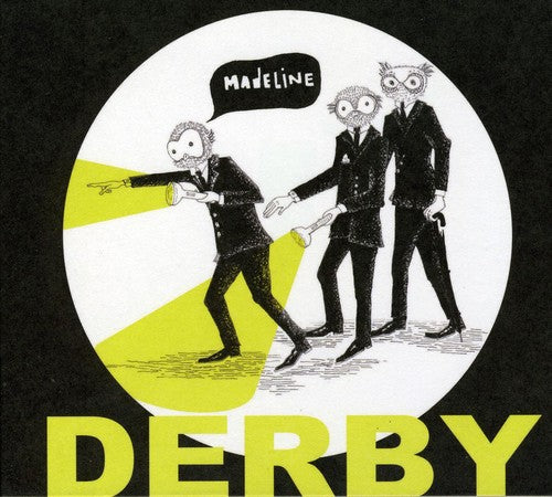 Derby: Madeline