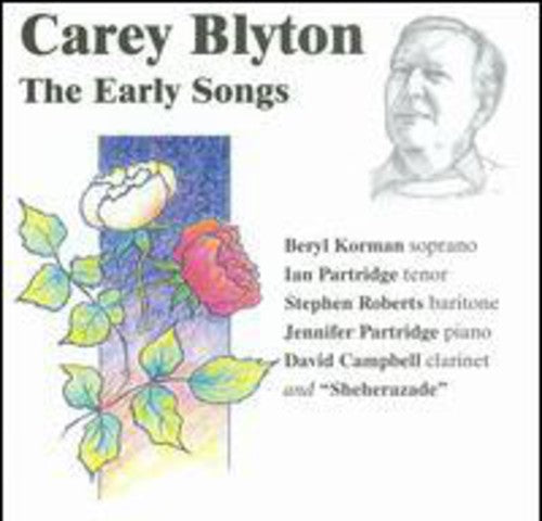 Carey Blyton: The Early Songs / Various: Carey Blyton: The Early Songs