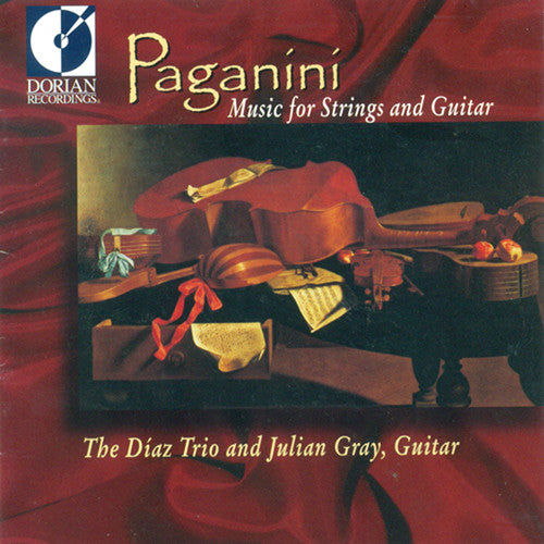 Paganini / Gray / Diaz Trio: Cantabile Vn/Son Concertata