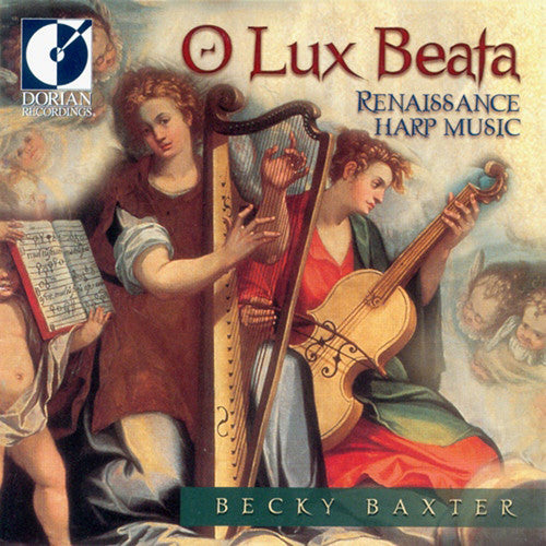 Baxter, Becky: O Lux Beata