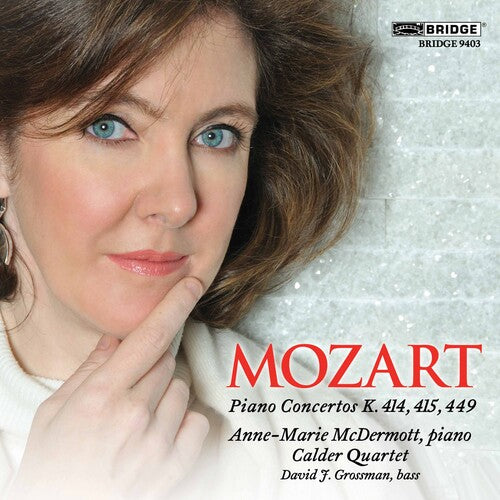 Mozart / McDermott / Calder Quartet: Piano Ctos (Chamber Version)