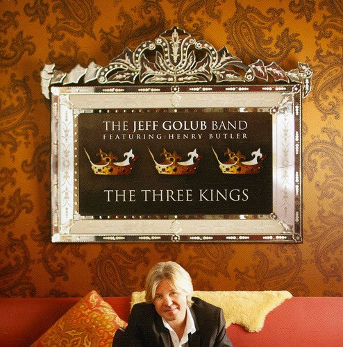 Golub, Jeff: Three Kings