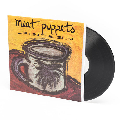 Meat Puppets: Up on the Sun