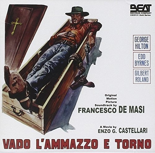 Vado L'Ammazzo E Torno / O.S.T.: Vado L'ammazzo E Torno (Original Soundtrack)