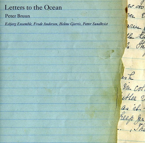 Bruun / Esbjerg Ensemble / Gjerris / Andersen: Letters to the Ocean