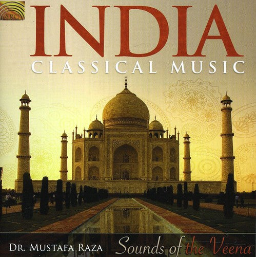 Raza, Mustafa: India: Classical Music Sounds of the Veena