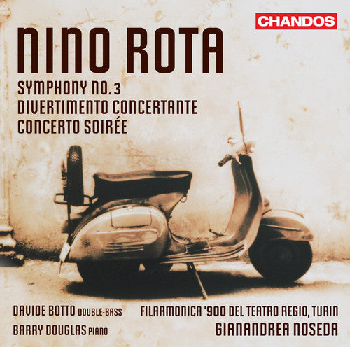 Rota / Botto / Douglas / Noseda: Sym 3 / Divertimento Concertante / Cto Soiree