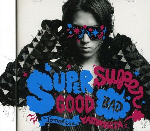 Yamashita, Tomohisa: Supergood Superbad