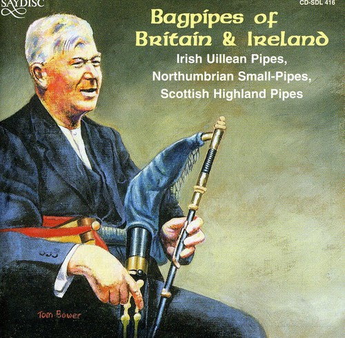 Bagpipes of Britain & Ireland / Various: Bagpipes Of Briain and Ireland