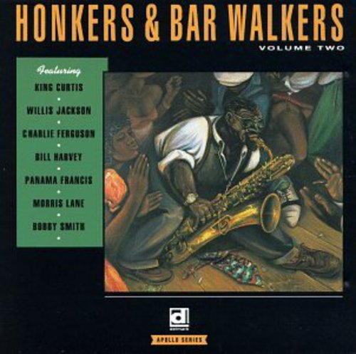 Honkers & Bar Walkers 2 / Various: Honkers & Bar Walkers 2 / Various