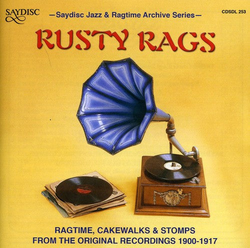 Rusty Rags: Ragtime Cakewalks & Stomps From / Var: Rusty Rags: Ragtime Cakewalks & Stomps from / Various