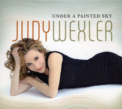 Wexler, Judy: Under a Painted Sky