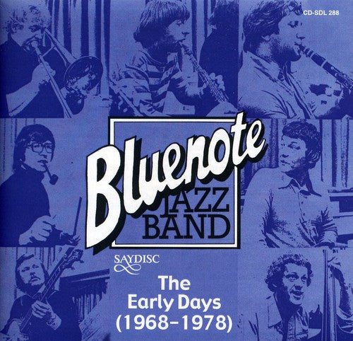 Blue Note Jazz Band: Early Days 1968-1978 / Var: Blue Note Jazz Band: The Early Days 1968-1978