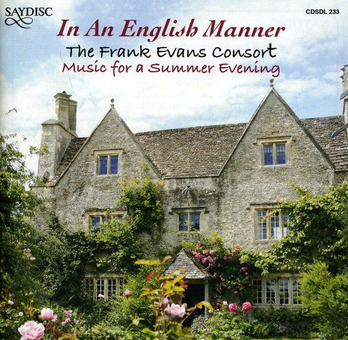 In an Engish Manner: Music for Summer Evening /: In An Engish Manner: Music For A Summer Evening