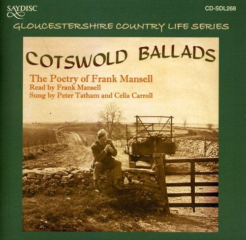 Cotswold Ballads: Poetry of Frank Mansell / Var: Cotswold Ballads: Poetry Of Frank Mansell