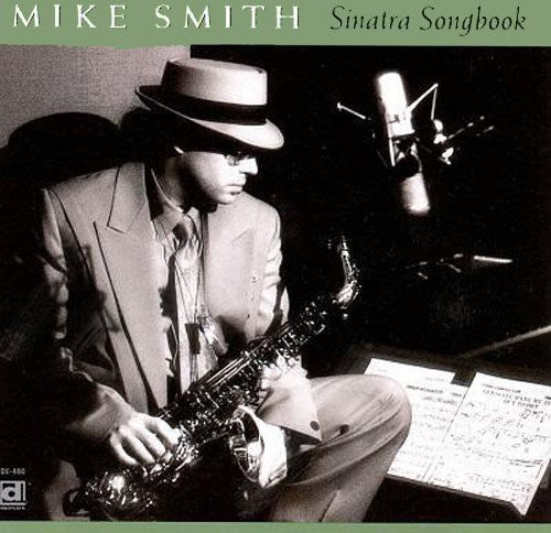 Smith, Mike: Sinatra Songbook