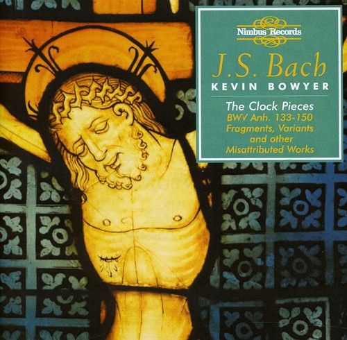 Bach / Bowyer: Clock Pieces