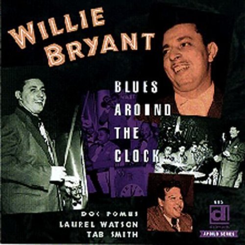 Bryant, Willie: Blues Around the Clock