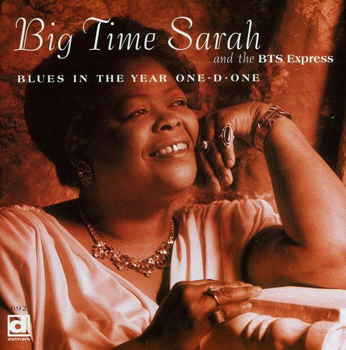 Big Time Sarah: Blues in Year One-D-One