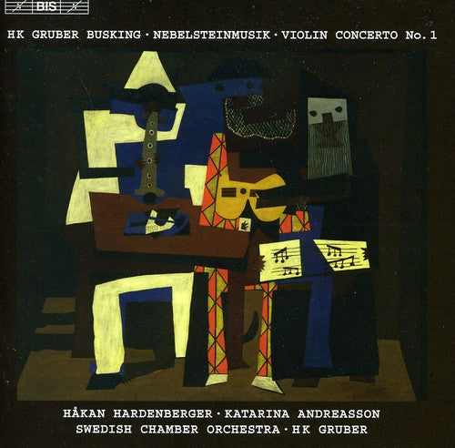 Gruber / Swedish Chambr Orch / Bergstrom / Buder: Busking