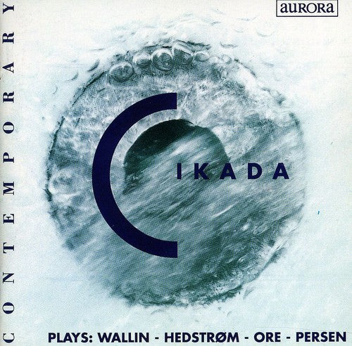 Hedstrom / Ore / Eggen: Cikada