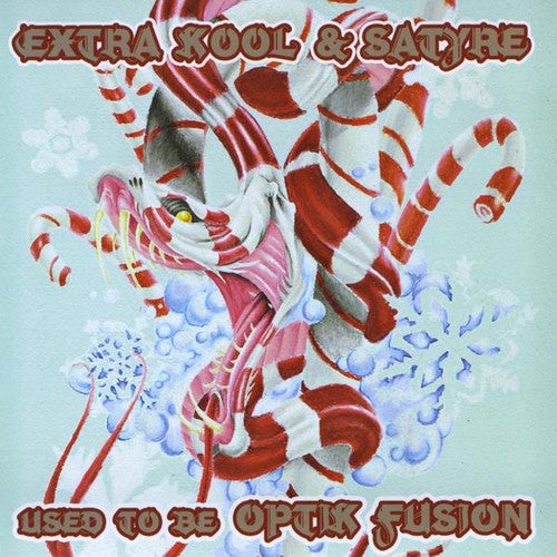 Extra Kool & Satyre: Used to Be Optik Fusion