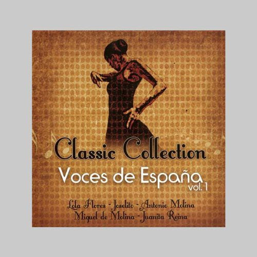 Voces De Espana-Classic Collection: Vol. 1-Voces de Espana-Classic Collection