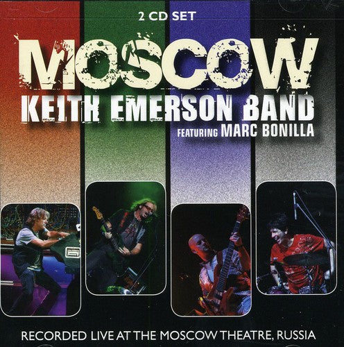 Emerson, Keith / Bonilla, Marc: Moscow