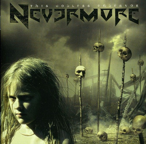 Nevermore: This Godless Endeavor