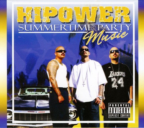 Hi Power Presents: Summertime Party Music