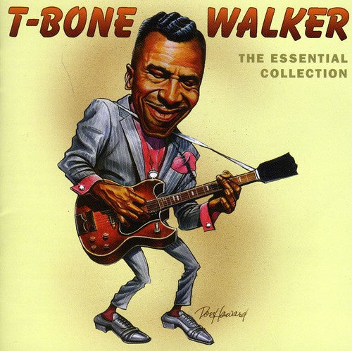 Walker, T-Bone: The Essential T-Bone Walker Collection