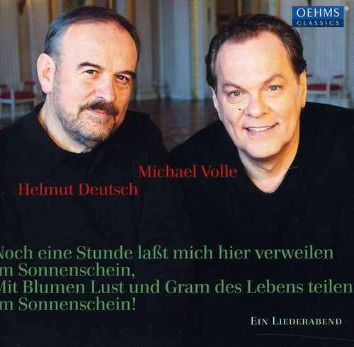 Volle, Michael / Deutsch, Helmut / Schubert: Ein Liederabend