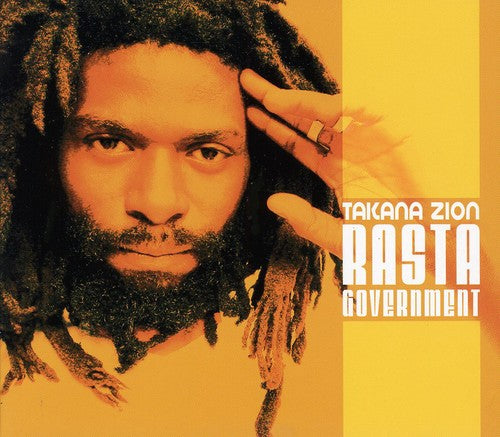 Zion, Takana: Rasta Government