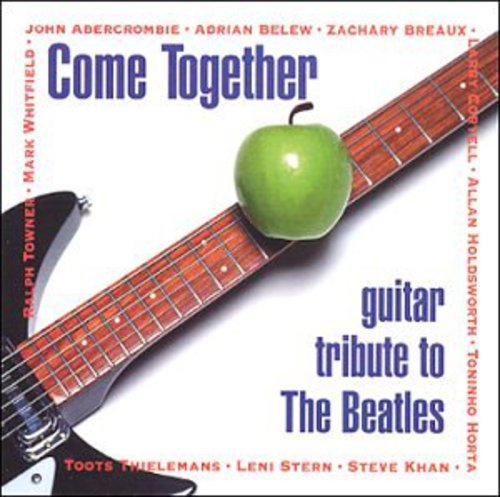 Come Together 1: Guitar Tribute to Beatles / Var: Come Together Vol.1: Guitar Tribute To Beatles