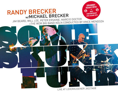 Brecker, Randy & Brecker, Michael: Some Skunk Funk