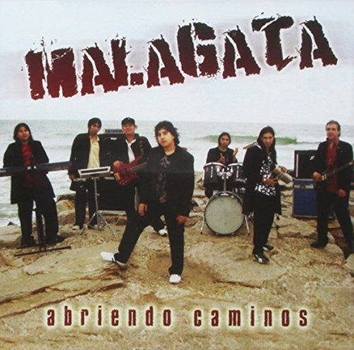 Malagata: Abriendo Caminos