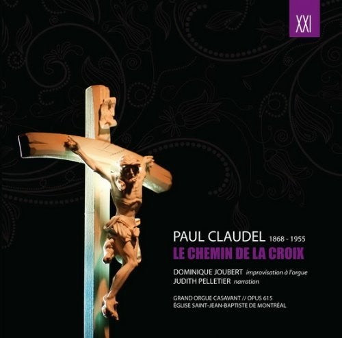 Claudel, Paul: Le Chemin de la Croix de Paul Claudel