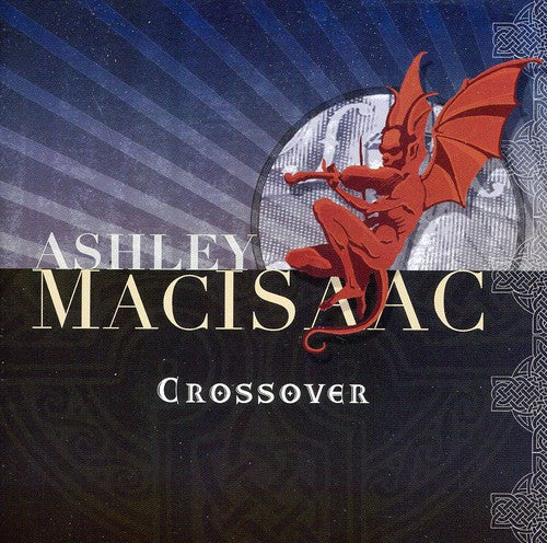 Macisaac, Ashley: Crossover