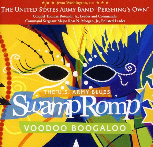 Us Army Band Blues Swamp Romp: Voodoo Boogaloo