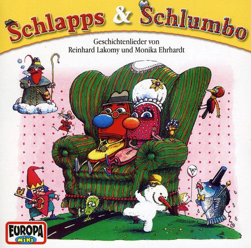 Lakomy, Reinhard: Schlapps Und Schlumbo