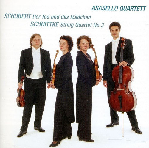 Schubert / Schnittke / Asasello Quartet: Death & the Maiden & Quartet 3