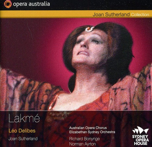 Delibes / Sutherland: Lakme