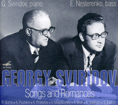 Sviridov / Sviridov / Nesterenko: Songs & Romances