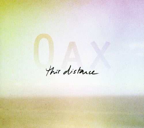 Oax: This Distance