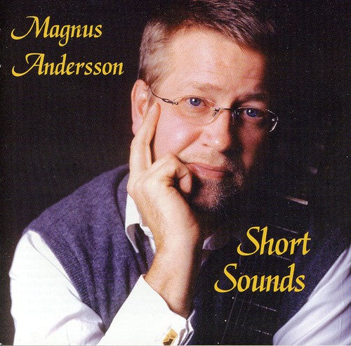 Andersson, Magnus: Short Sounds